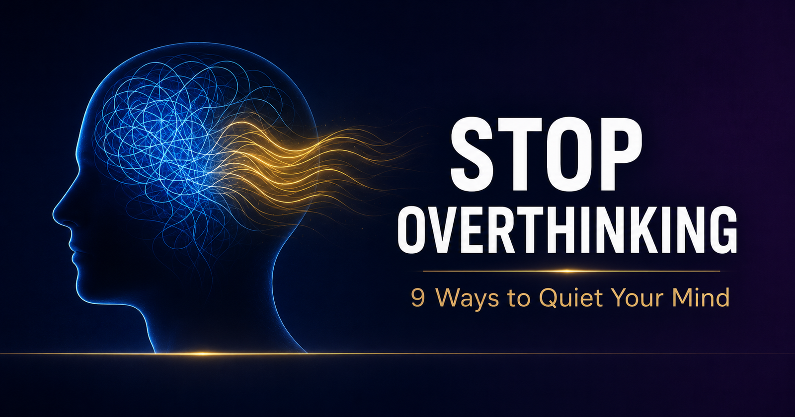 stop overthinking